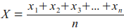 x = (x1+x2+...+xn)/n